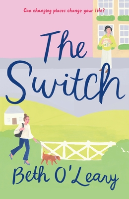The Switch - Beth O'leary
