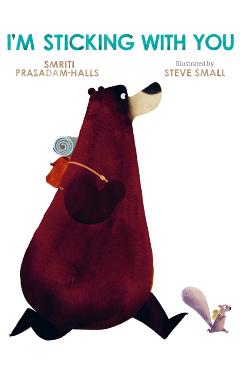 I'm Sticking with You - Smriti Prasadam-halls