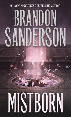 Mistborn: The Final Empire - Brandon Sanderson