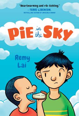 Pie in the Sky - Remy Lai