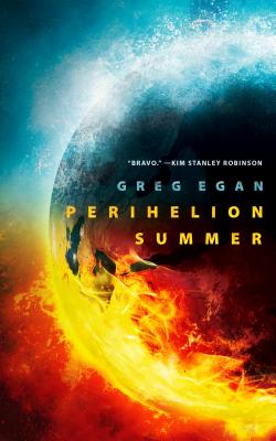 Perihelion Summer - Greg Egan