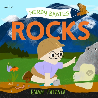 Nerdy Babies: Rocks - Emmy Kastner