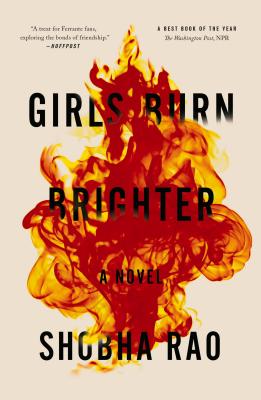 Girls Burn Brighter - Shobha Rao
