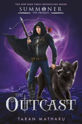 The Outcast: Prequel to the Summoner Trilogy - Taran Matharu