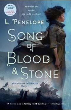 Coperta cărții 'Song of Blood & Stone: Earthsinger Chronicles, Book One - L. Penelope'