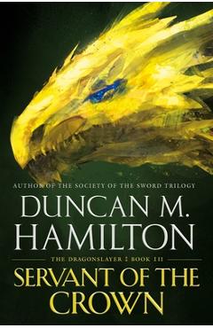 Coperta cărții 'Servant of the Crown - Duncan M. Hamilton'