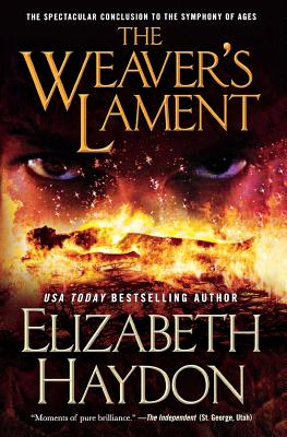 Weaver's Lament - Elizabeth Haydon