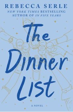 The Dinner List - Rebecca Serle