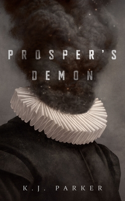 Prosper's Demon - K. J. Parker