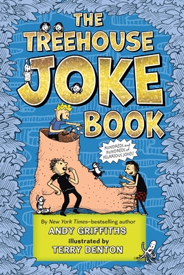 The Treehouse Joke Book - Andy Griffiths