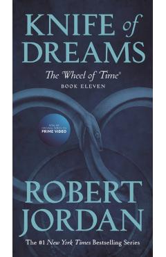 Knife of Dreams: Book Eleven of 'the Wheel of Time' - Robert Jordan