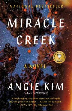 Miracle Creek - Angie Kim