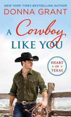 A Cowboy Like You - Donna Grant