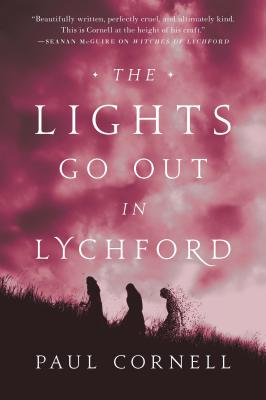 The Lights Go Out in Lychford - Paul Cornell