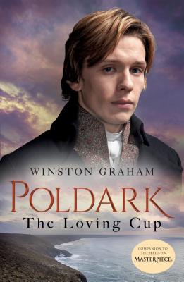 The Loving Cup: A Novel of Cornwall, 1813-1815 - Winston Graham