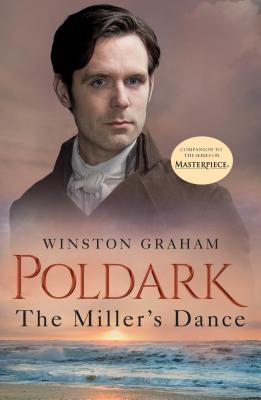 The Miller's Dance: A Novel of Cornwall, 1812-1813 - Winston Graham