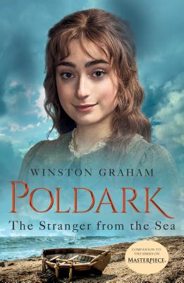The Stranger from the Sea: A Novel of Cornwall, 1810-1811 - Winston Graham