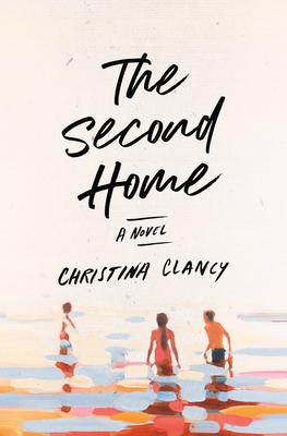 The Second Home - Christina Clancy