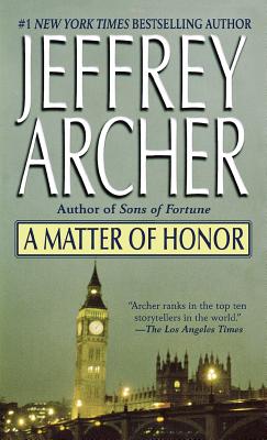 Matter of Honor - Jeffrey Archer