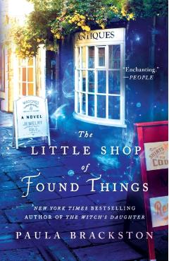 The Little Shop of Found Things - Paula Brackston