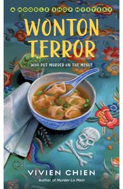 Wonton Terror: A Noodle Shop Mystery - Vivien Chien