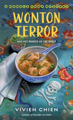 Wonton Terror: A Noodle Shop Mystery - Vivien Chien