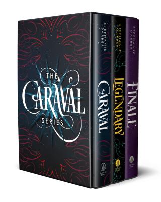 Caraval Boxed Set: Caraval, Legendary, Finale - Stephanie Garber