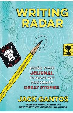 Writing Radar - Jack Gantos