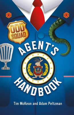 Odd Squad Agent's Handbook - Tim Mckeon