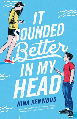 It Sounded Better in My Head - Nina Kenwood