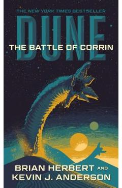 Coperta cărții Dune: The Battle of Corrin: Book Three of the Legends of Dune Trilogy - Brian Herbert