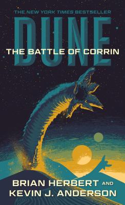 Dune: The Battle of Corrin: Book Three of the Legends of Dune Trilogy - Brian Herbert