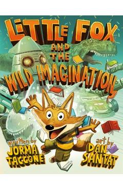 Coperta cărții 'Little Fox and the Wild Imagination - Jorma Taccone'