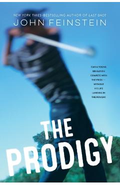 The Prodigy - John Feinstein