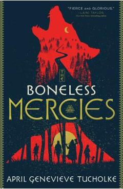 Coperta cărții 'The Boneless Mercies - April Genevieve Tucholke'