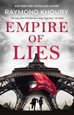 Empire of Lies - Raymond Khoury