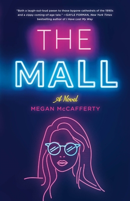 The Mall - Megan Mccafferty