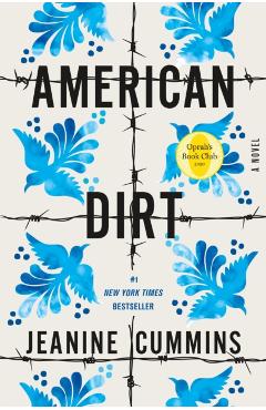 American Dirt (Oprah's Book Club) - Jeanine Cummins