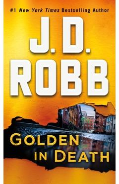 Coperta cărții 'Golden in Death: An Eve Dallas Novel (in Death, Book 50) - J. D. Robb'