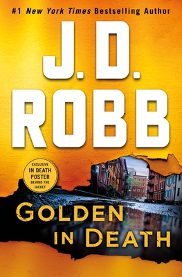 Golden in Death: An Eve Dallas Novel (in Death, Book 50) - J. D. Robb