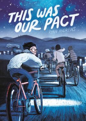 This Was Our Pact - Ryan Andrews