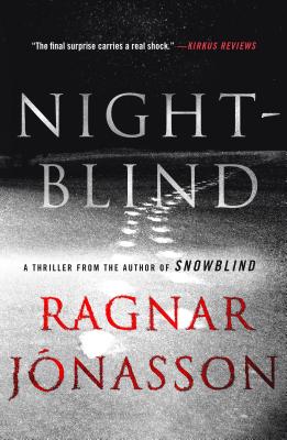 Nightblind: A Thriller - Ragnar Jonasson