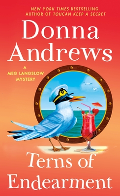 Terns of Endearment: A Meg Langslow Mystery - Donna Andrews