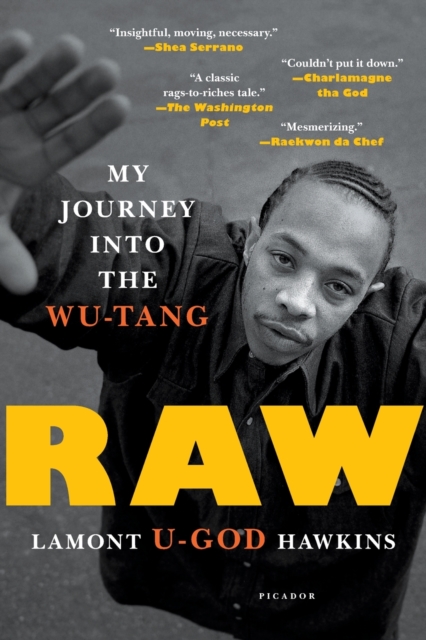 Raw: My Journey Into the Wu-Tang - Lamont u-god Hawkins