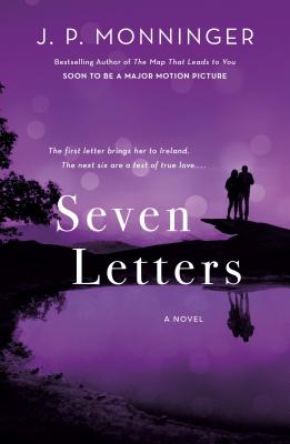 Seven Letters - J. P. Monninger