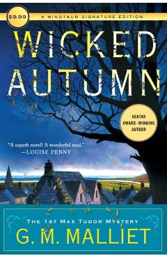 Wicked Autumn: A Max Tudor Novel - G. M. Malliet