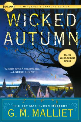 Wicked Autumn: A Max Tudor Novel - G. M. Malliet