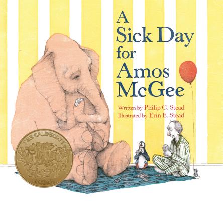 A Sick Day for Amos McGee - Philip C. Stead