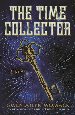 The Time Collector - Gwendolyn Womack