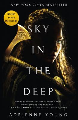 Sky in the Deep - Adrienne Young